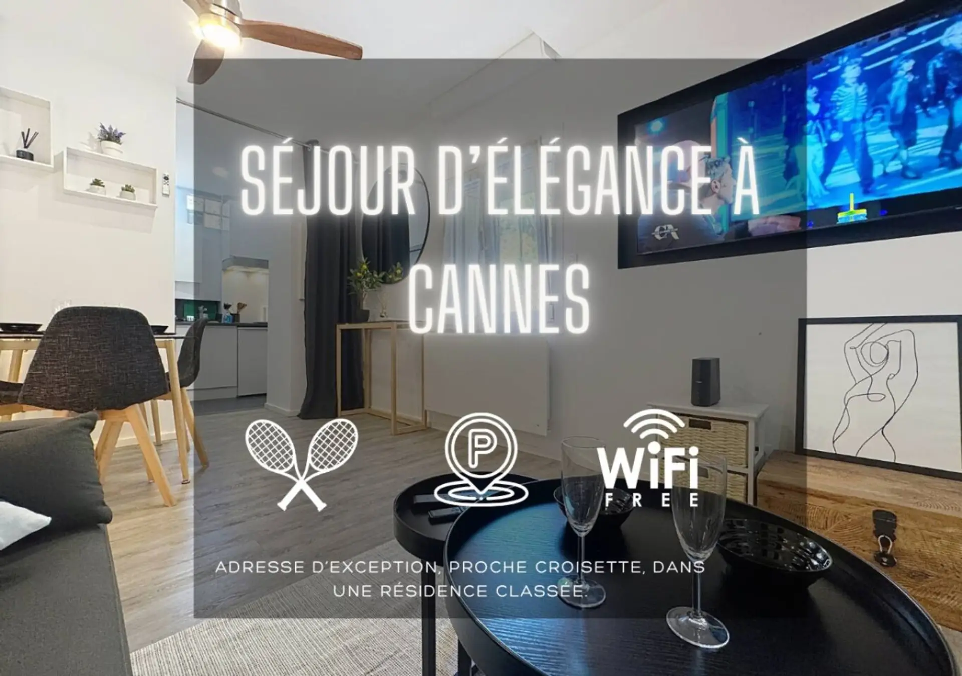 Séjour d'élégance à Cannes.